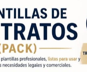PLANTILLAS DE CONTRATOS (PACK)